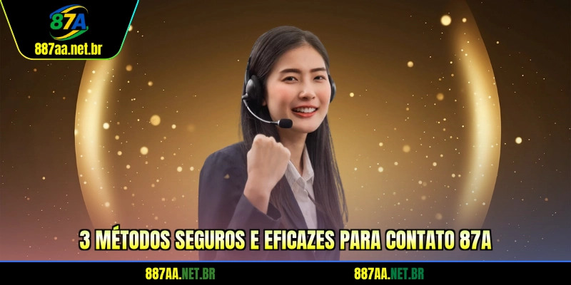 3 métodos seguros e eficazes para contato 87A