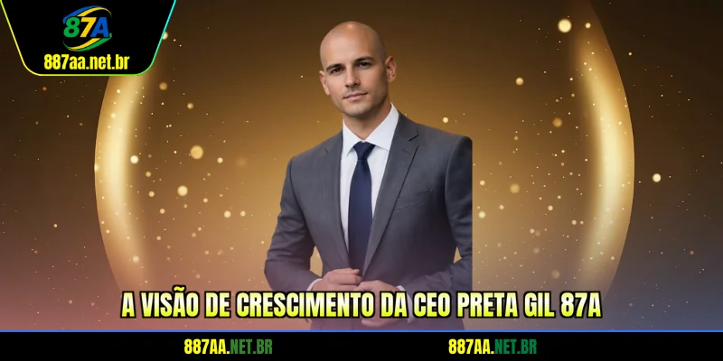 a-visao-de-crescimento-da-ceo-preta-gil-87a