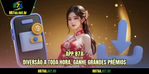 App 87A | Diversão A Toda Hora, Ganhe Grandes Prêmios