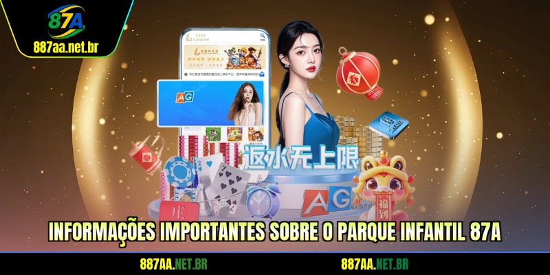 Informações importantes sobre o parque infantil 87A